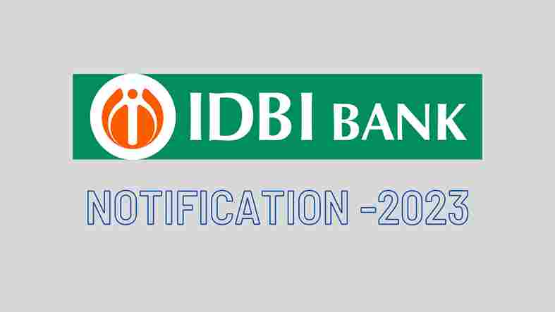 IDBI Bank Assistant Manager Notification 2023